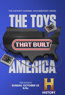 Игрушки на которых строится мир | The Toys That Built America